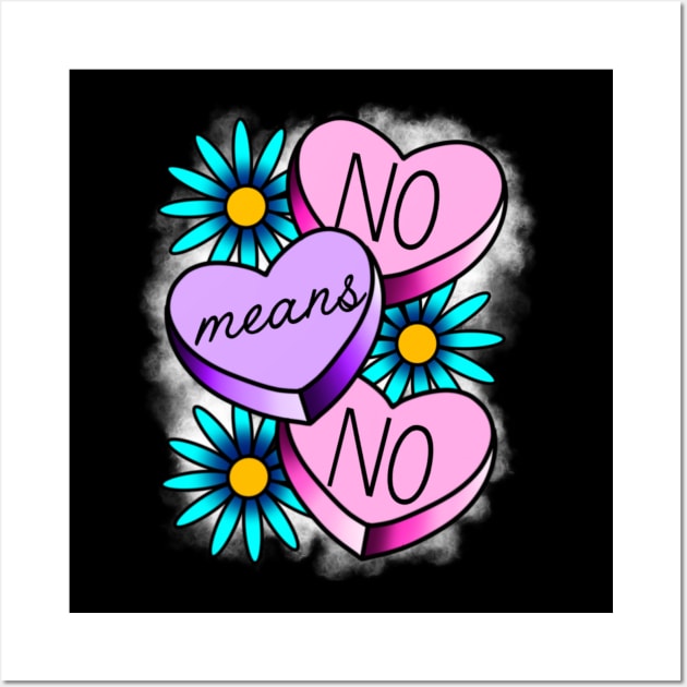 No means no Wall Art by TattoosByBritni
